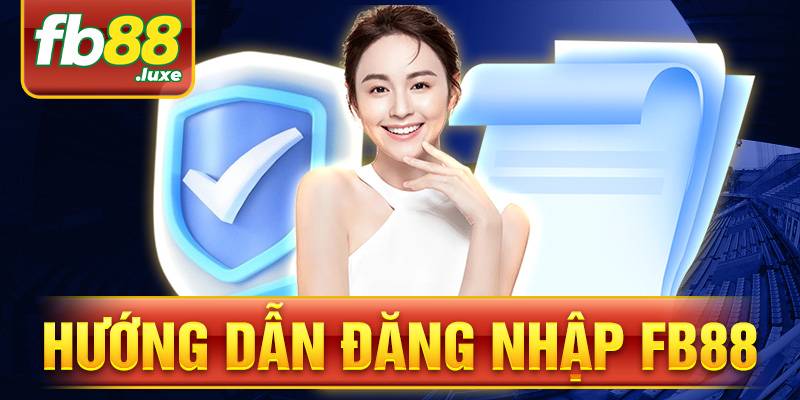 Đăng nhập FB88: Trải nghiệm hấp dẫn trên nền tảng uy tín 8 FB88 đăng nhập